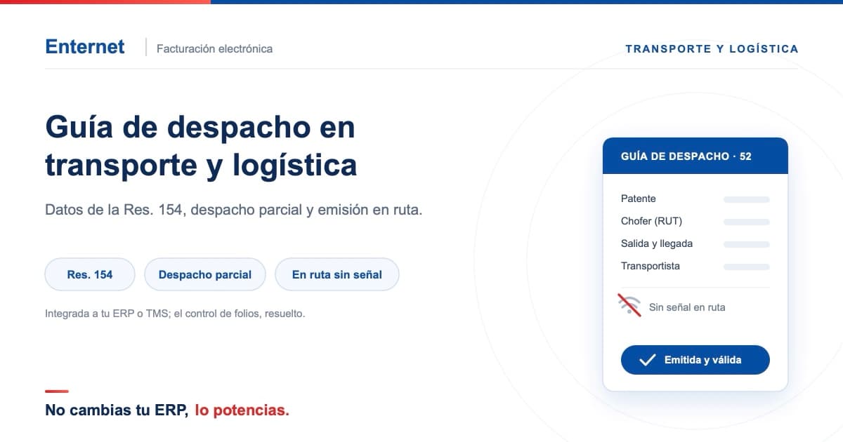 Guía de despacho electrónica en transporte y logística: datos, despacho parcial y emisión en ruta